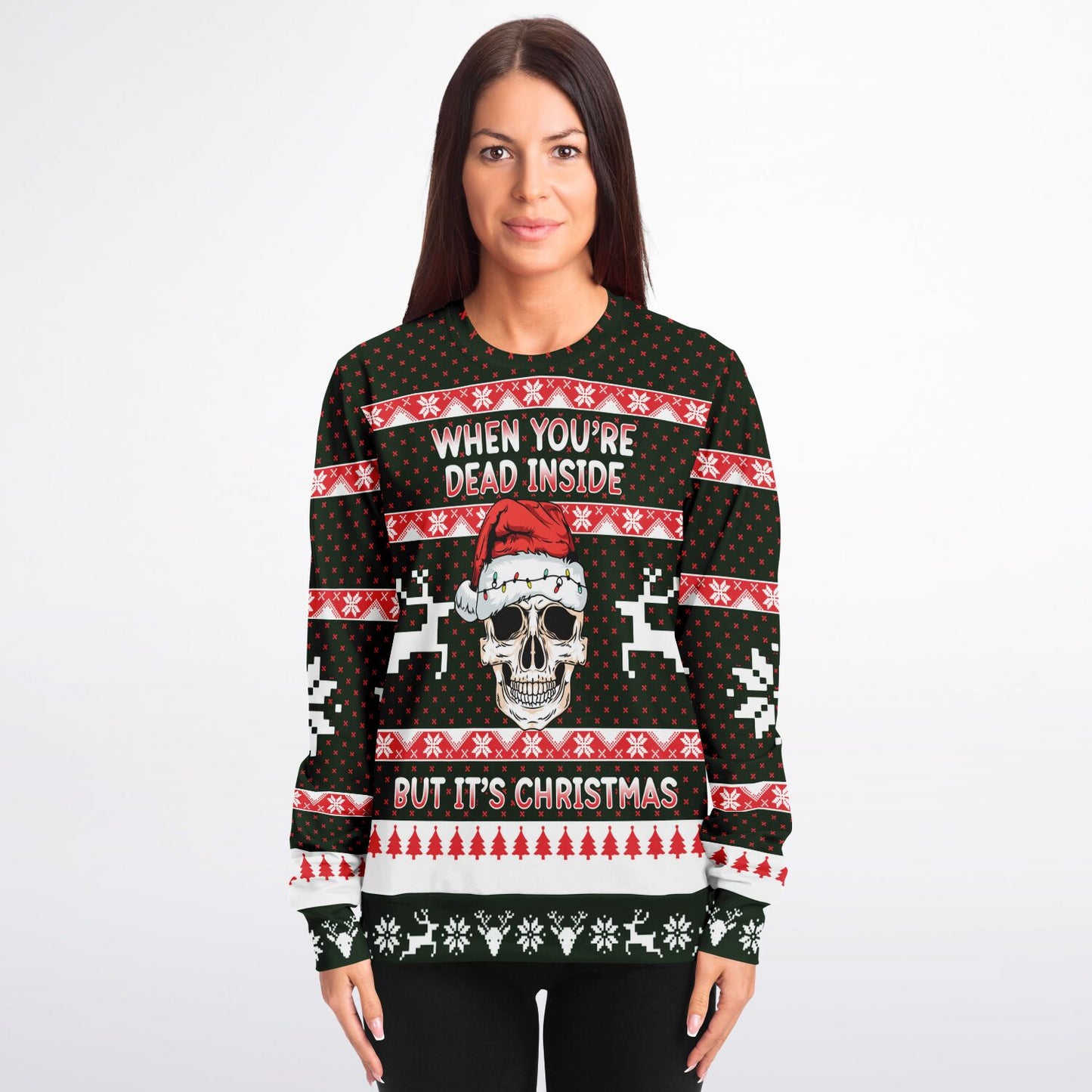 When you're dead inside Ugly Christmas Sweatshirt