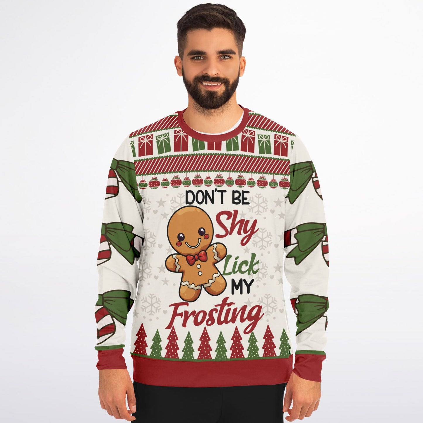 Don’t Be Shy, Lick My Frosting Gingerbread Sweatshirt