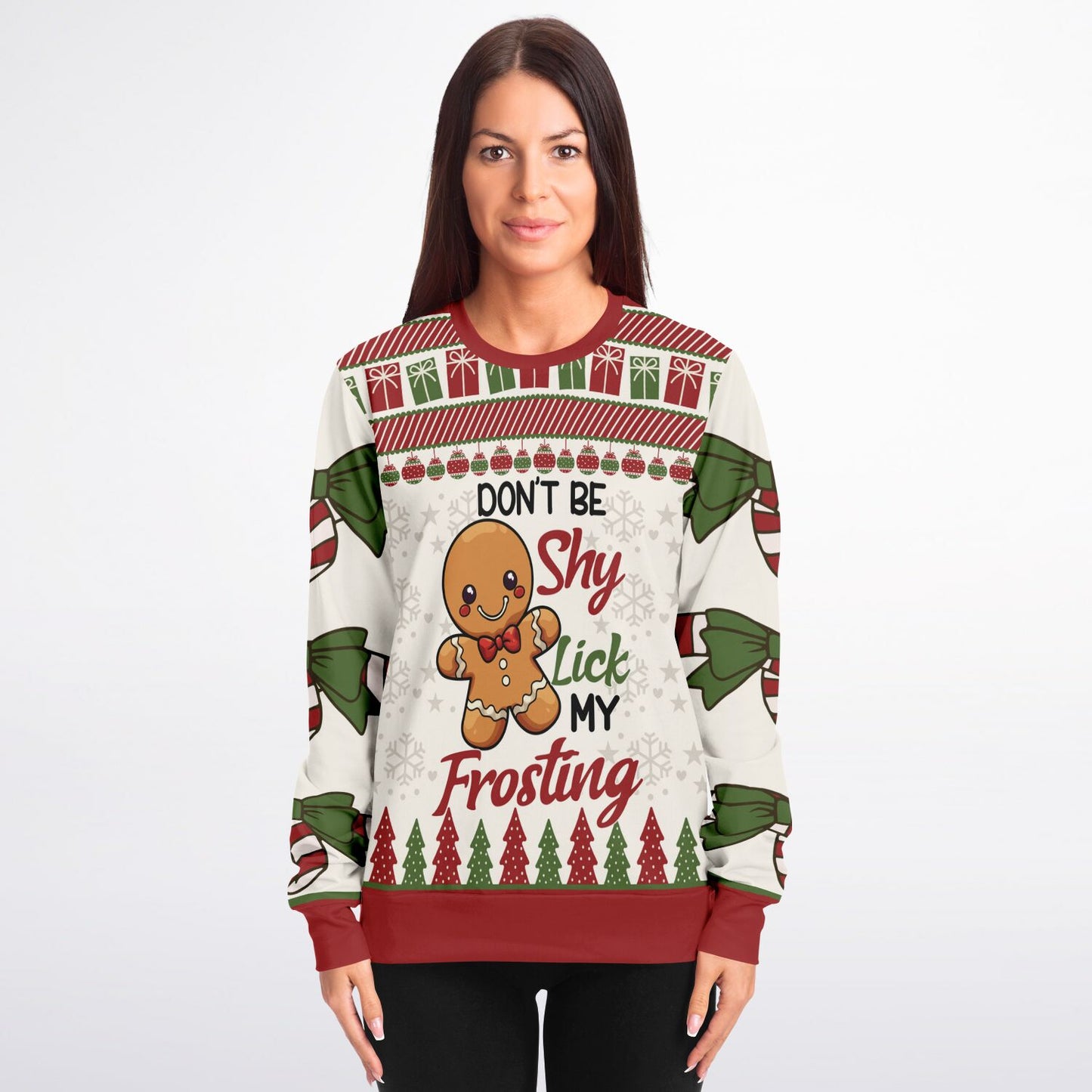 Don’t Be Shy, Lick My Frosting Gingerbread Sweatshirt